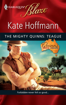 Title details for The Mighty Quinns: Teague by Kate Hoffmann - Available